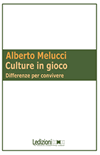 Culture in Gioco di A. Melucci