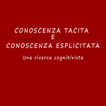 CONOSCENZA TACITA E CONOSCENZA ESPLICITATA - ebook Conoscenza_tacita_e_conoscenza_esplicitata