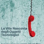 La vita nascosta degli oggetti tecnologici, a cura di Sherry Turkle 9788895994079_frontcover