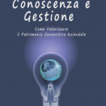 Lorenzo Cavalli, Conoscenza e gestione - ebook conoscenza-gestione-193x300