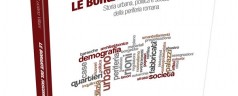 Le Borgate del Fascismo, Luciano Villani Le Borgate del Fascismo, Luciano Villani