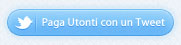 Pay with a Tweet to download Non mi piace Pay with a Tweet to download Non mi piace
