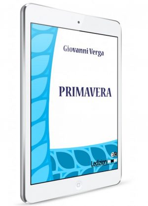 Giovanni Verga, Primavera