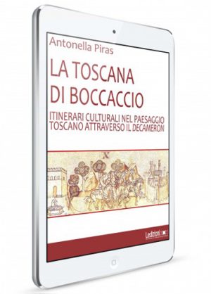 LA TOSCANA DI BOCCACCIO