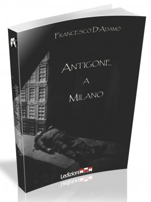 ANTIGONE A MILANO