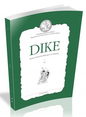 DIKE, Rivista di storia del diritto greco ed ellenistico N. 15/2012