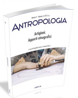 Antropologia, nuova serie - Vol. 2, N.2 - Artigiani. Apporti etnografici