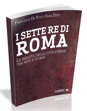 I SETTE RE DI ROMA