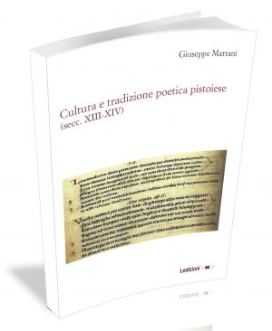 CULTURA  E TRADIZIONE POETICA PISTOIESE