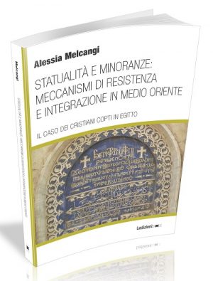 STATUALITÀ E MINORANZE: MECCANISMI DI RESISTENZA E INTEGRAZIONE IN MEDIO ORIENTE