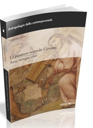 LA PASSIONE SECONDO CERVENO