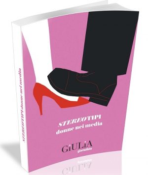 STEREOTIPI. DONNE NEI MEDIA