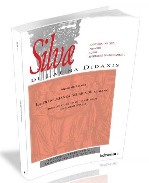 Silvae - quaderni semestrali di saggistica e didattica, anno XIX, n. 50/51, 2018