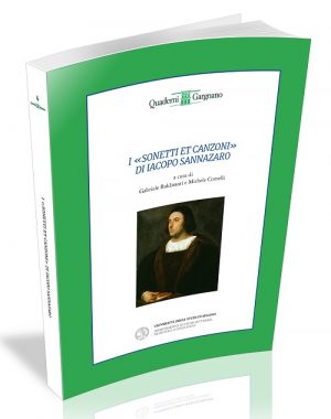 I «SONETTI ET CANZONI» DI IACOPO SANNAZARO