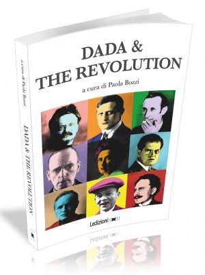 DADA & THE REVOLUTION