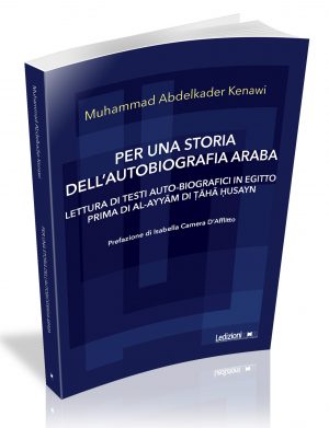 PER UNA STORIA DELL’AUTOBIOGRAFIA ARABA