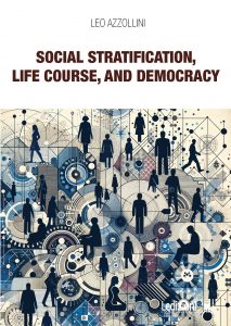 Copertina del libro Social Stratification, Life Course, and Democracy