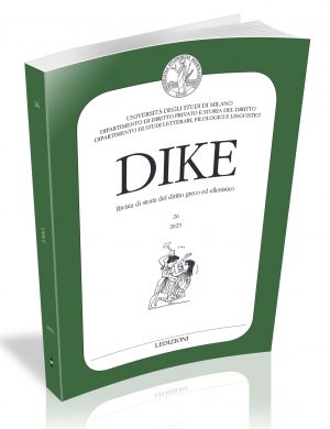 DIKE, Rivista di storia del diritto greco ed ellenistico N. 26/2023
