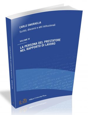 LA PERSONA DEL PRESTATORE NEL RAPPORTO DI LAVORO