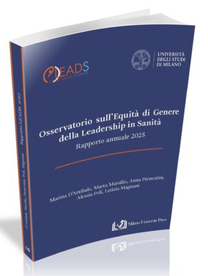 OSSERVATORIO SULL’EQUITÀ DI GENERE DELLA LEADERSHIP IN SANITÀ