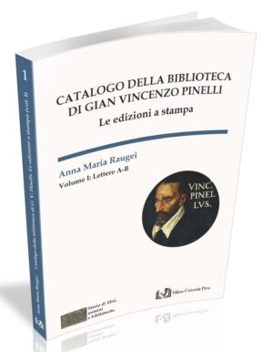 CATALOGO DELLA BIBLIOTECA DI GIAN VINCENZO PINELLI