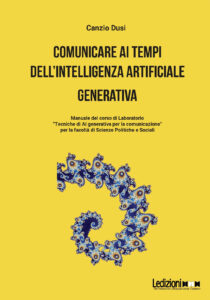 Copertina del libro Comunicare ai tempi dell’Intelligenza Artificiale generativa-V1