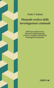 Copertina del libro Manuale eretico delle investigazioni criminali