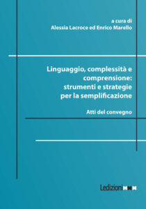 Copertina del libro Atti del Convegno. Linguaggio, Complessità e Comprensione